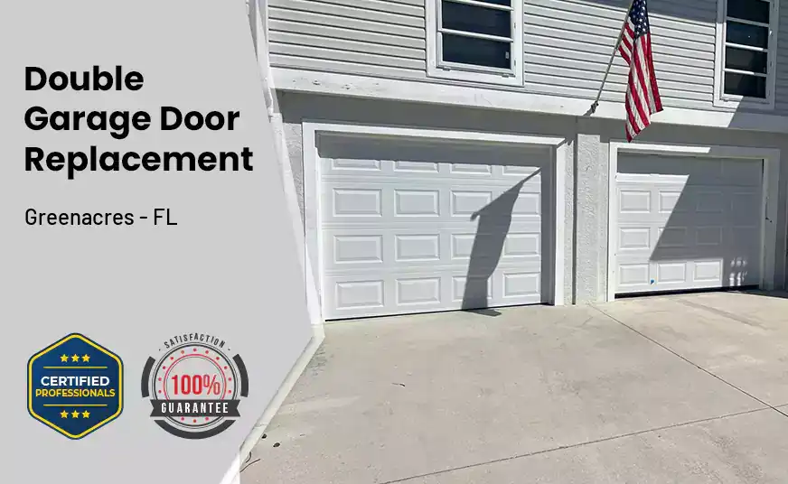 Double Garage Door Replacement Greenacres - FL