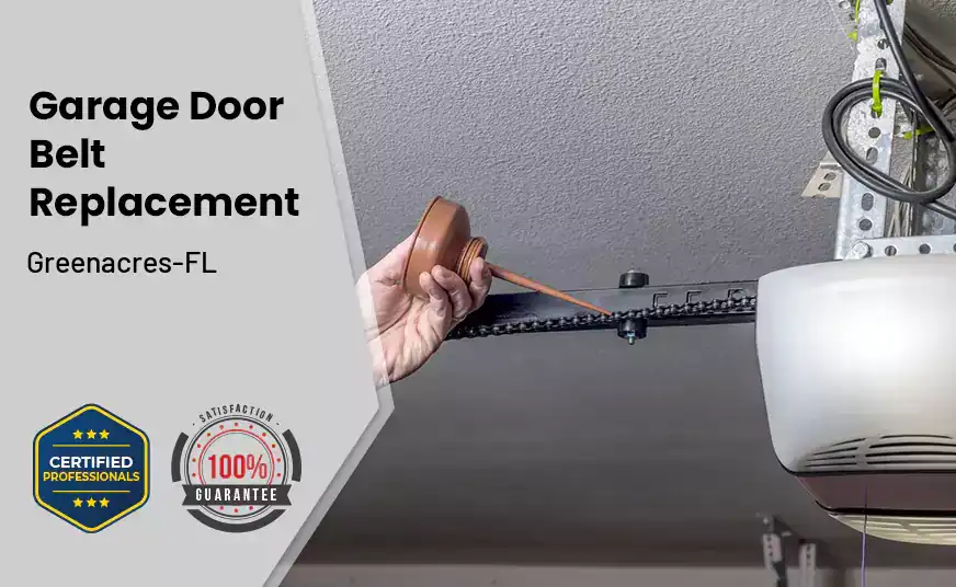 Garage Door Belt Replacement Greenacres-FL