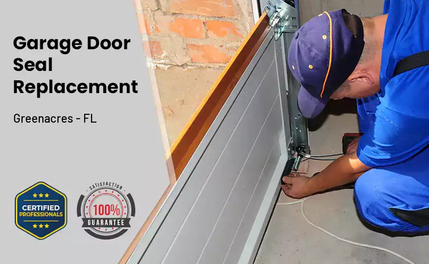 Garage Door Seal Replacement Greenacres - FL