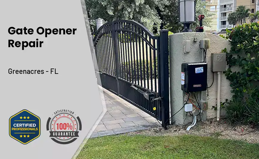 Gate Opener Repair Greenacres - FL