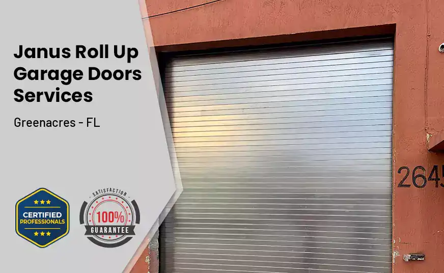 Janus Roll Up Garage Doors Greenacres - FL