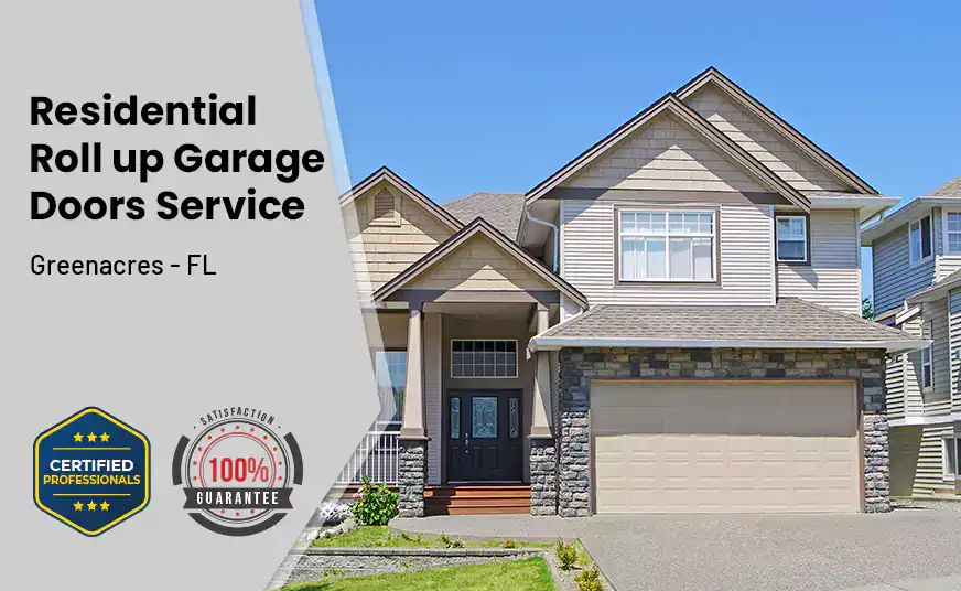 Residential Roll Up Garage Door Greenacres - FL