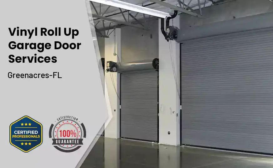 Vinyl Roll Up Garage Doors Greenacres-FL