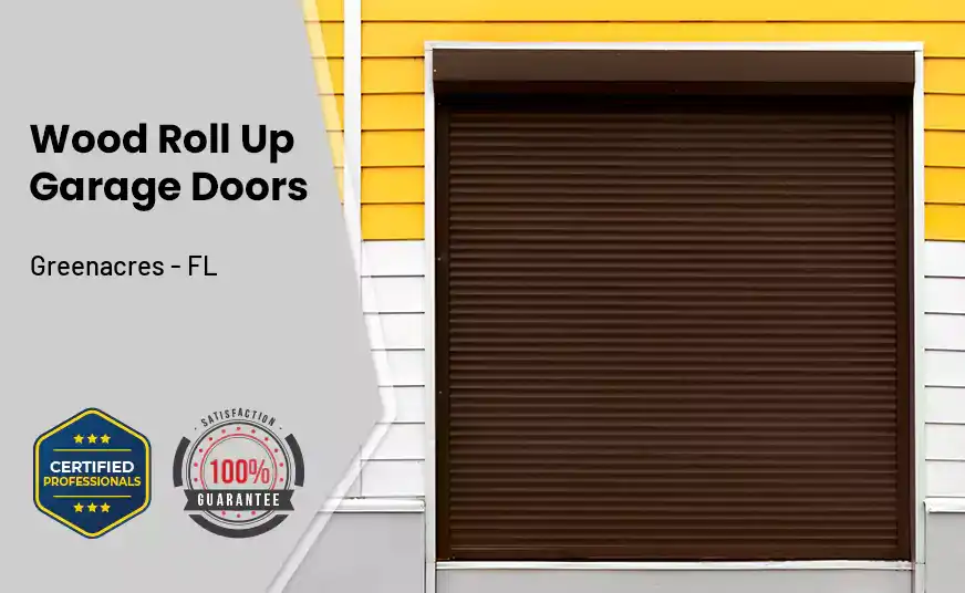 Wood Roll Up Garage Doors Greenacres - FL